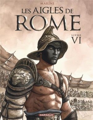 Les aigles de Rome tome 6 + ex-libris offert