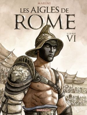 Les Aigles de Rome Tome 6