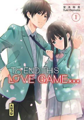 To end this love game tome 1