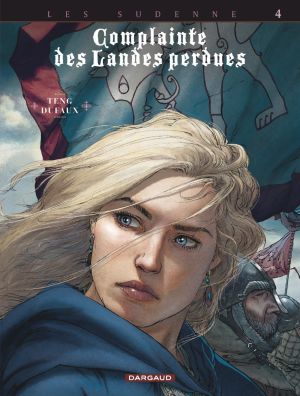 Complainte des landes perdues - cycle Les Sudenne tome 4