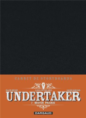 Undertaker tome 7 (édition spéciale crayonnée)