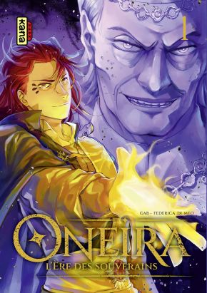 Oneira - L'ère des souverains tome 1 Oneira - L'ère des souverains tome 1