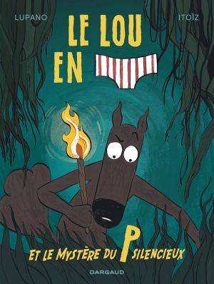 Le loup en slip tome 8