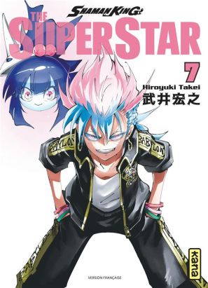 Shaman king - the super star tome 7 Shaman king - the super star tome 7