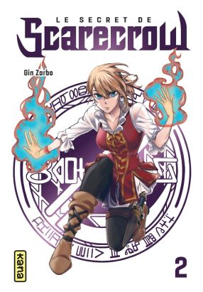 Le secret de Scarecrow tome 2