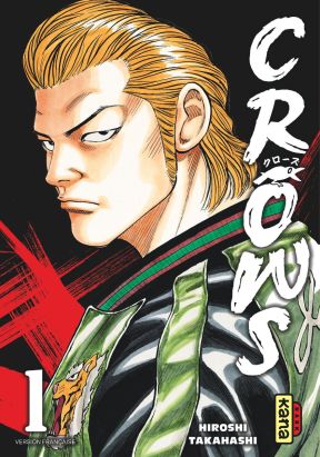Crows tome 1