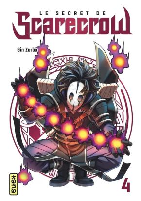 Le secret de Scarecrow tome 4