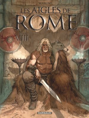 Les aigles de Rome tome 8 (couverture Arminius) + ex-libris offert