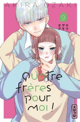 Quatre frères pour moi ! tome 9