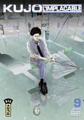 Kûjo l'implacable tome 9