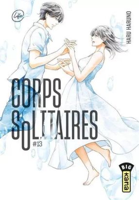 Corps solitaires tome 13