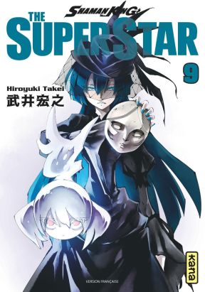 Shaman king - The super star tome 9