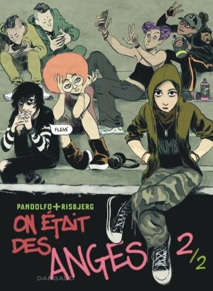 On était des anges tome 2