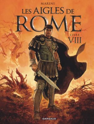 Les aigles de Rome tome 8 (couverture Marcus) + ex-libris offert