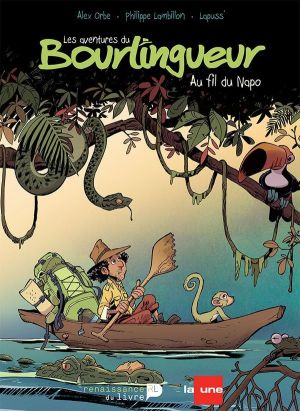 Les aventures du bourlingueur tome 1