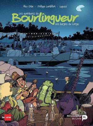 Les aventures du bourlingueur tome 2