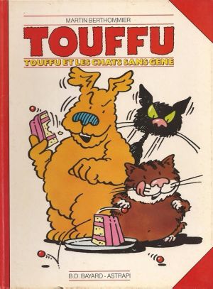 Touffu (1e Série - Astrapi) (1981) tome 3 - Touffu et les chats sans-gêne (éd. 1986)