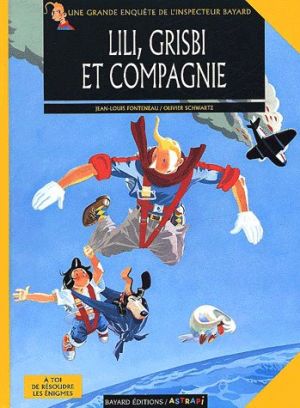 inspecteur bayard tome 4 - lili grisbie et compagnie
