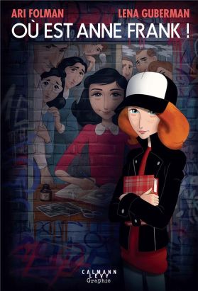 Où est Anne Frank ?