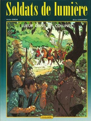 Soldats de lumière - Lueur dans les collines