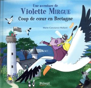 Violette Mirgue tome 7 - Coup de coeur en Bretagne