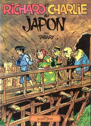 Richard et Charlie tome 1 - Richard et Charlie au Japon