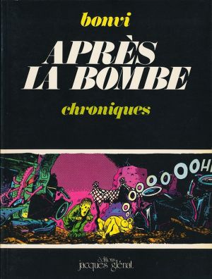 Après la bombe tome 1