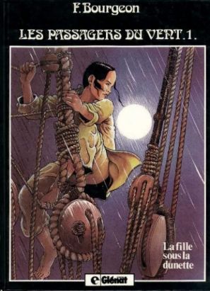 Les passagers du vent tome 1 - la fille sous la dunette