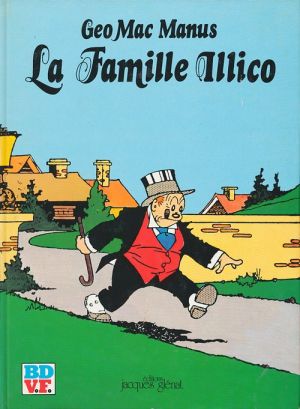 Famille Illico (La) - La famille Illico (éd. 1980) Famille Illico (La) - La famille Illico (éd. 1980)