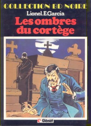 Julien Tartafouille tome 1 - Les ombres du cortège