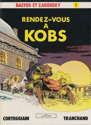 Bastos et Zakousky tome 1