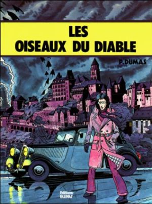 Patrick Maudick tome 1 - Les oiseaux du diable Patrick Maudick tome 1 - Les oiseaux du diable