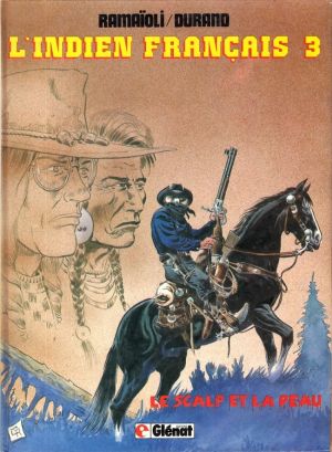 L'indien français tome 3 (éd. 1982)