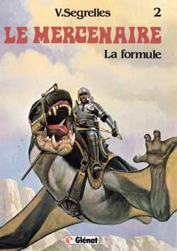 le mercenaire tome 2 - la formule