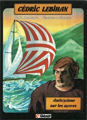 Cédric Lebihan tome 1