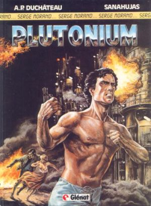 Serge Morand tome 1 - Plutonium