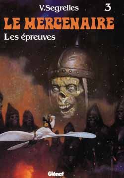 le mercenaire tome 3 - les épreuves