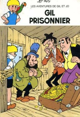 Gil et Jo tome 21 - Gil Prisonnier (éd. )