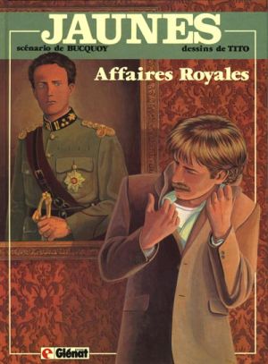 Jaunes tome 5 - Affaires Royales
