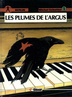 Berlin (Schetter) tome 1 - les plumes de l'argus