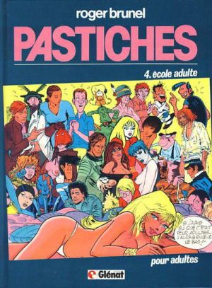 Pastiches tome 4 - École adulte