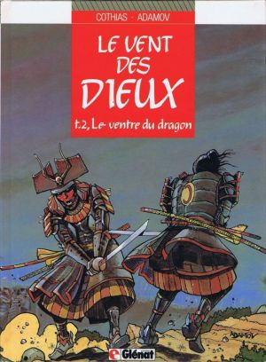 Le vent des Dieux tome 2 - le ventre du dragon