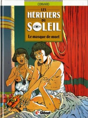 les héritiers du soleil tome 1 - le masque de mort