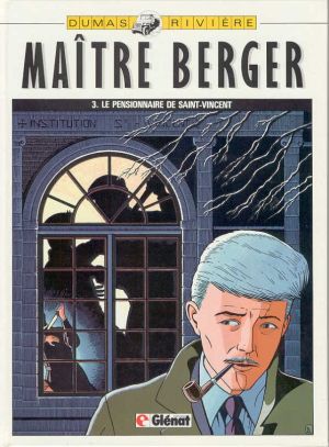 Les dossiers secrets de Maître Berger tome 3