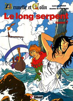 brunelle et colin tome 7 - le long serpent