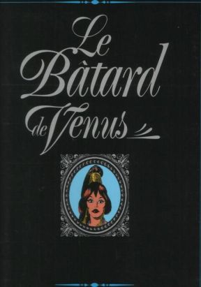 Le bâtard de Vénus