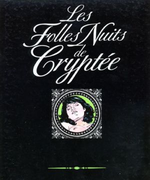 Folles nuits de Cryptée (Les) - Les folles nuits de Cryptée (éd. 1987)