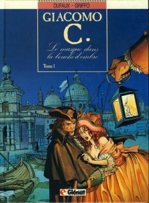 Giacomo c. tome 1 -  Le masque dans la bouche d'ombre