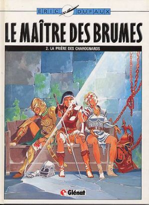 Le maître des brumes tome 2 - La prière des charognards