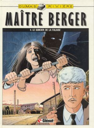 Maître Berger tome 4 - Sorcier de la falaise